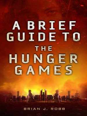 cover image of A Brief Guide to the Hunger Games